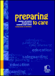 Preparing to Care - Induction and practice development for residential social workers